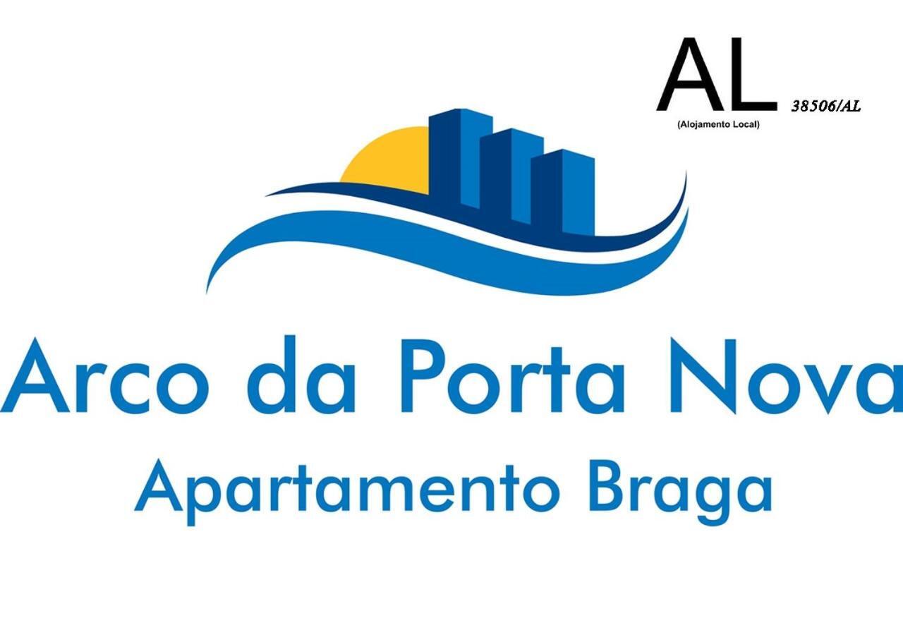 Arco Da Porta Nova Apartment Braga Exterior foto